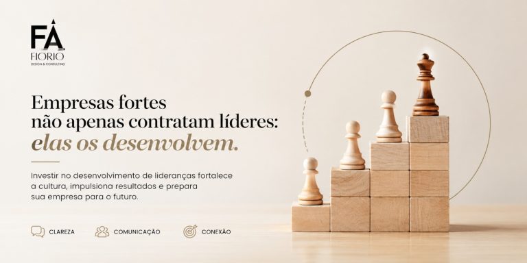 Empresas fortes não apenas contratam líderes: elas os desenvolvem